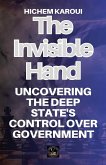 The Invisible Hand The Invisible Hand