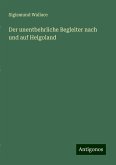 Der unentbehrliche Begleiter nach und auf Helgoland