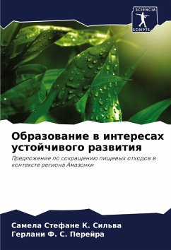 Obrazowanie w interesah ustojchiwogo razwitiq - Sil'wa, Samela Stefane K.;Perejra, Gerlani F. S.