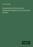 Kurzgefasstes Wörterbuch der Hauptschwierigkeiten in der deutschen Sprache