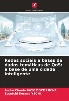 Cover Redes sociais e bases de dados temáticas de QoS: a base de uma cidade inteligente