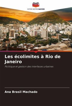 Les écolimites à Rio de Janeiro - Machado, Ana Brasil