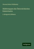 Städtewappen des Österreichischen Kaiserstaates