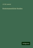 Neutestamentliche Studien Neutestamentliche Studien