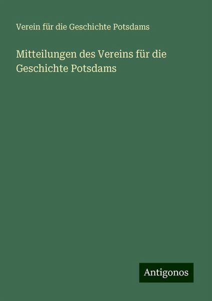 Mitteilungen des Vereins für die Geschichte Potsdams