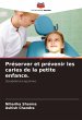 Préserver et prévenir les caries de... - Bild 1