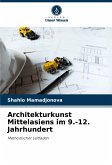 Architekturkunst Mittelasiens im 9.-12. Jahrhundert