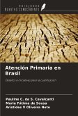 Atención Primaria en Brasil Atención Primaria en Brasil