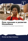 Rol' zhenschin w razwitii Mozambika Rol' zhenschin w razwitii Mozambika