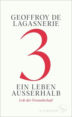 3 - Ein Leben außerhalb   (Mängelexemplar) - De Lagasnerie, Geoffroy