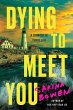 Dying to Meet You - Bild 1