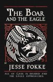 The Boar and the Eagle The Boar and the Eagle
