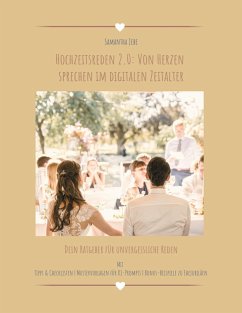 Cover Hochzeitsreden 2.0: Von Herzen sprechen im digitalen Zeitalter