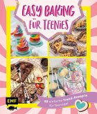 Easy Baking für Teenies Easy Baking für Teenies