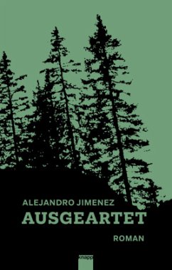 Ausgeartet - Jimenez, Alejandro