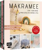 Makramee - Die große Projektsammlung mit über 55 Anleitungen Makramee - Die große Projektsammlung mit über 55 Anleitungen
