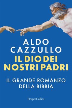 Cover Il Dio dei nostri padri. Il grande romanzo della Bibbia