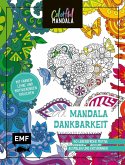 Colorful Mandala - Dankbarkeit Colorful Mandala - Dankbarkeit