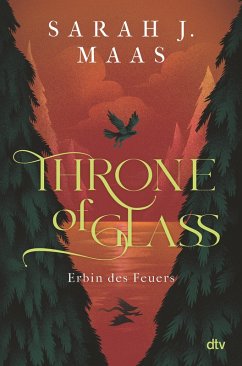 Throne of Glass - Erbin des Feuers - Maas, Sarah J.