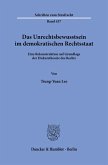 Das Unrechtsbewusstsein im demokratischen Rechtsstaat