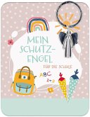 Mein Schutzengel für die Schule
