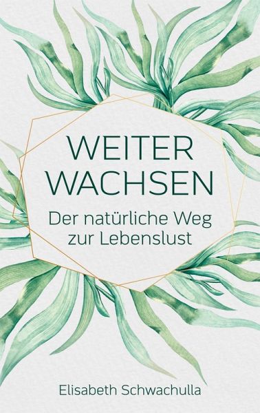 Weiter wachsen (eBook, ePUB)