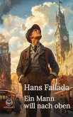 Hans Fallada - Ein Mann will nach oben (Novelaris Klassik) (eBook, ePUB)