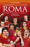 Il grande romanzo della Roma (eBook, ePUB) Il grande romanzo della Roma (eBook, ePUB)