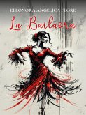 La Bailaora (eBook, ePUB) La Bailaora (eBook, ePUB)