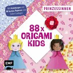 88 x Origami Kids - Prinzessinnen 88 x Origami Kids - Prinzessinnen