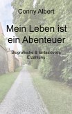 Mein Leben ist ein Abenteuer