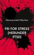 Fri for stress (herunder PTSD) - Bild 1
