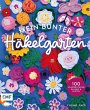 Mein bunter Häkelgarten - 100... - Bild 1