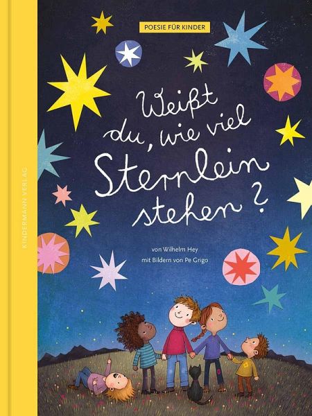 Weißt du, wie viel Sternlein stehen? Weißt du, wie viel Sternlein stehen?