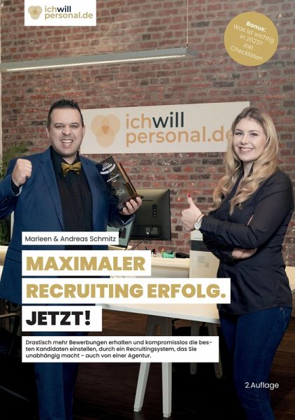 MAXIMALER RECRUITING ERFOLG. JETZT! (eBook, ePUB) MAXIMALER RECRUITING ERFOLG. JETZT! (eBook, ePUB)
