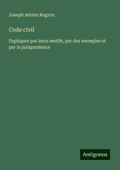 Code civil - Rogron, Joseph Adrién