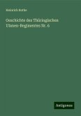 Geschichte des Thüringischen Ulanen-Regimentes Nr. 6