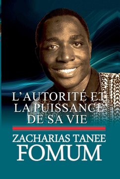 Cover L'autorité et la puissance de sa vie
