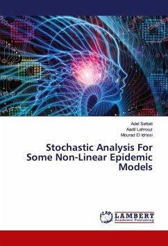 Stochastic Analysis For Some Non-Linear Epidemic Models - SETTATI, Adel;LAHROUZ, Aadil;EL IDRISSI, Mourad