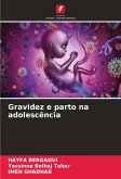 Gravidez e parto na adolescência Gravidez e parto na adolescência