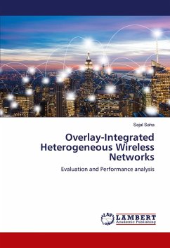Overlay-Integrated Heterogeneous Wireless Networks Overlay-Integrated Heterogeneous Wireless Networks