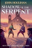 Shadow of the Serpent Shadow of the Serpent