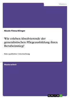 Wie erleben Absolvierende der generalistischen Pflegeausbildung ihren Berufseinstieg?