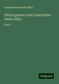 Official gazette of the United States Patent Office Official gazette of the United States Patent Office
