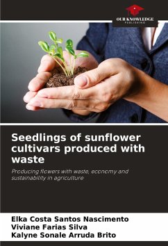 Cover Seedlings of sunflower cultivars produced with waste