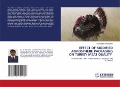 EFFECT OF MODIFIED ATMOSPHERE PACKAGING ON TURKEY MEAT QUALITY - RAMASAMY, RAJKUMAR