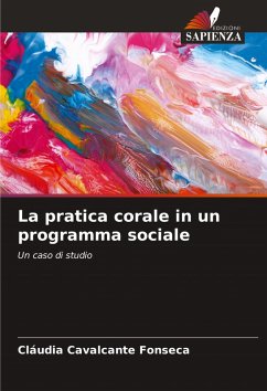 La pratica corale in un programma sociale - Cavalcante Fonseca, Cláudia