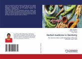 Herbal medicine in Dentistry Herbal medicine in Dentistry