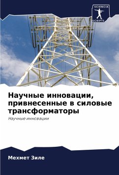 Cover Nauchnye innowacii, priwnesennye w silowye transformatory