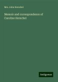 Memoir and correspondence of Caroline Herschel Memoir and correspondence of Caroline Herschel